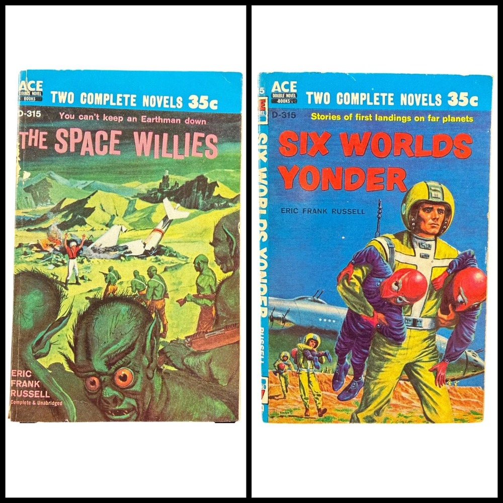 Eric Frank Russell Ace Double D-315 The Space Willies / Six Worlds Yonder 1958